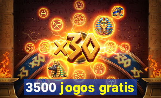 3500 jogos gratis